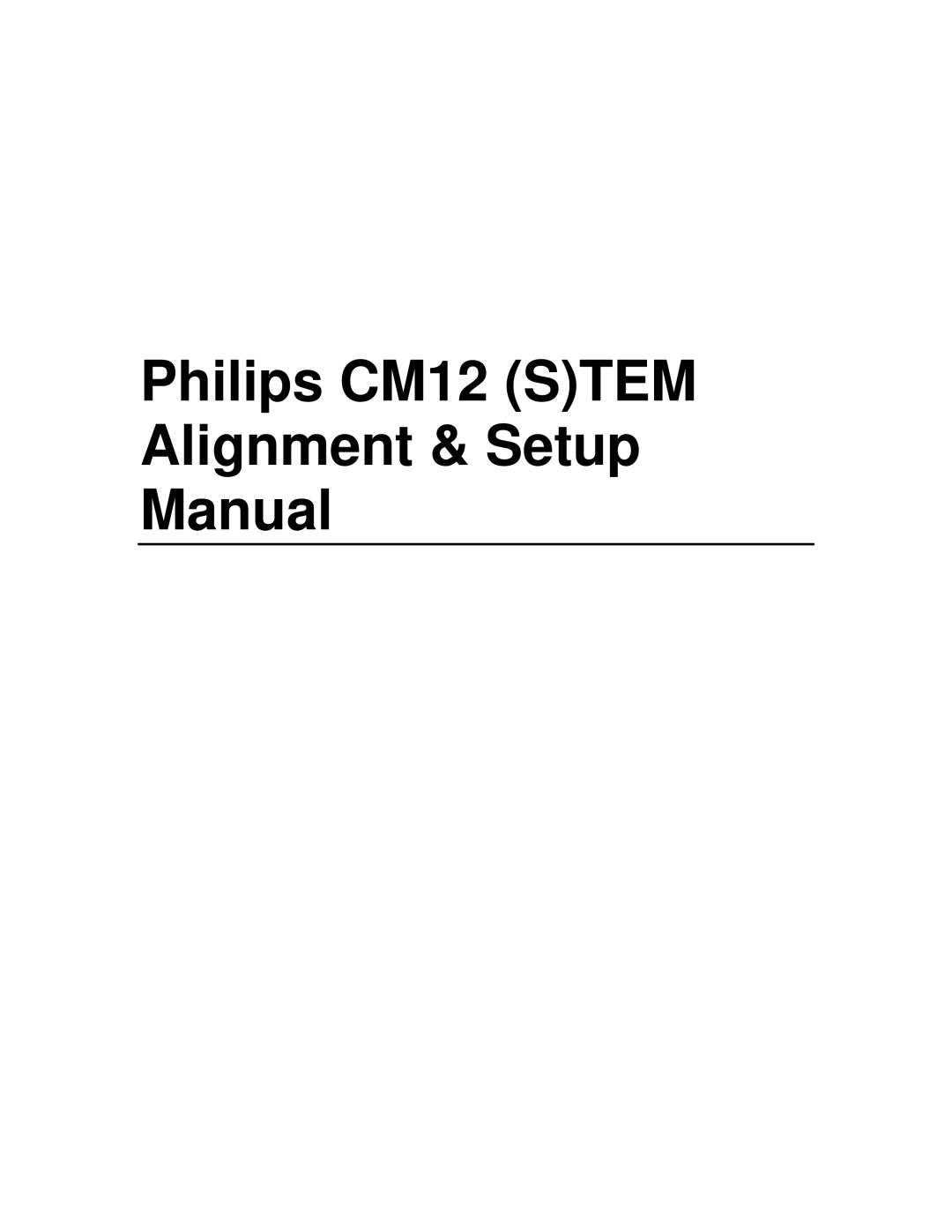 Philips manual Philips CM12 Stem Alignment & Setup Manual 