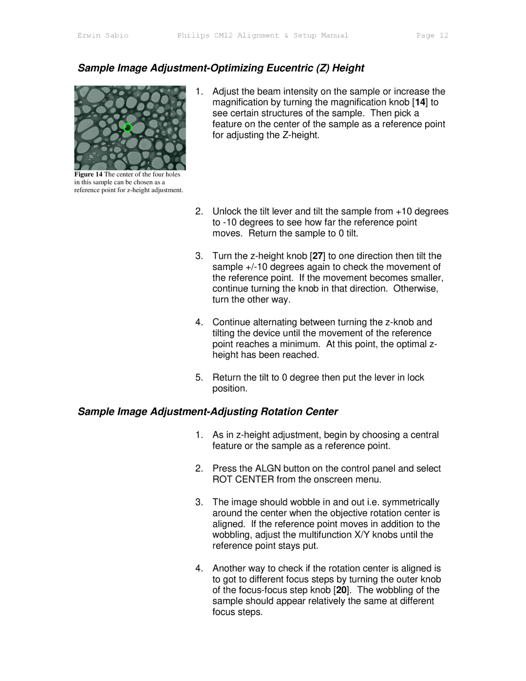 Philips CM12 Sample Image Adjustment-Optimizing Eucentric Z Height, Sample Image Adjustment-Adjusting Rotation Center 