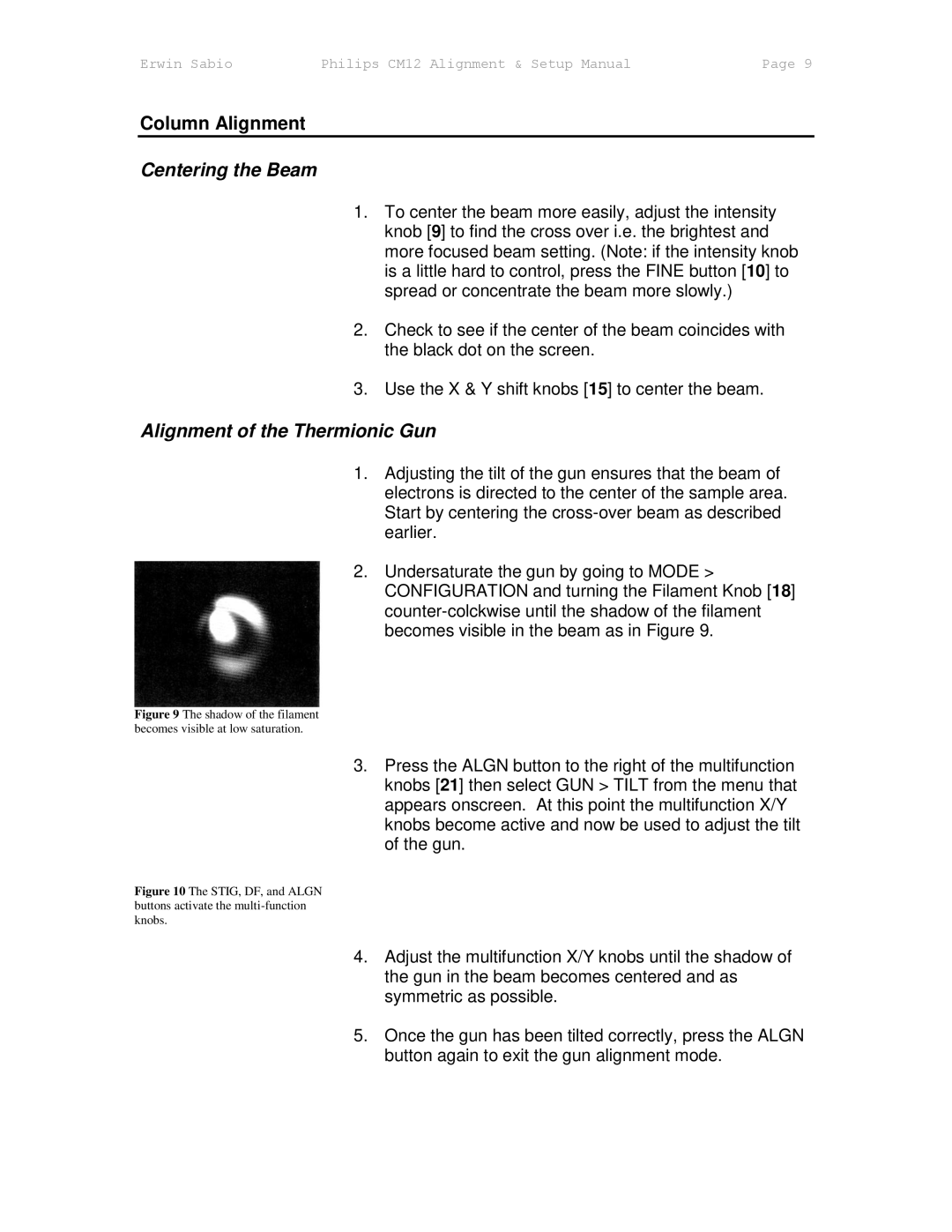 Philips CM12 manual Centering the Beam, Alignment of the Thermionic Gun 