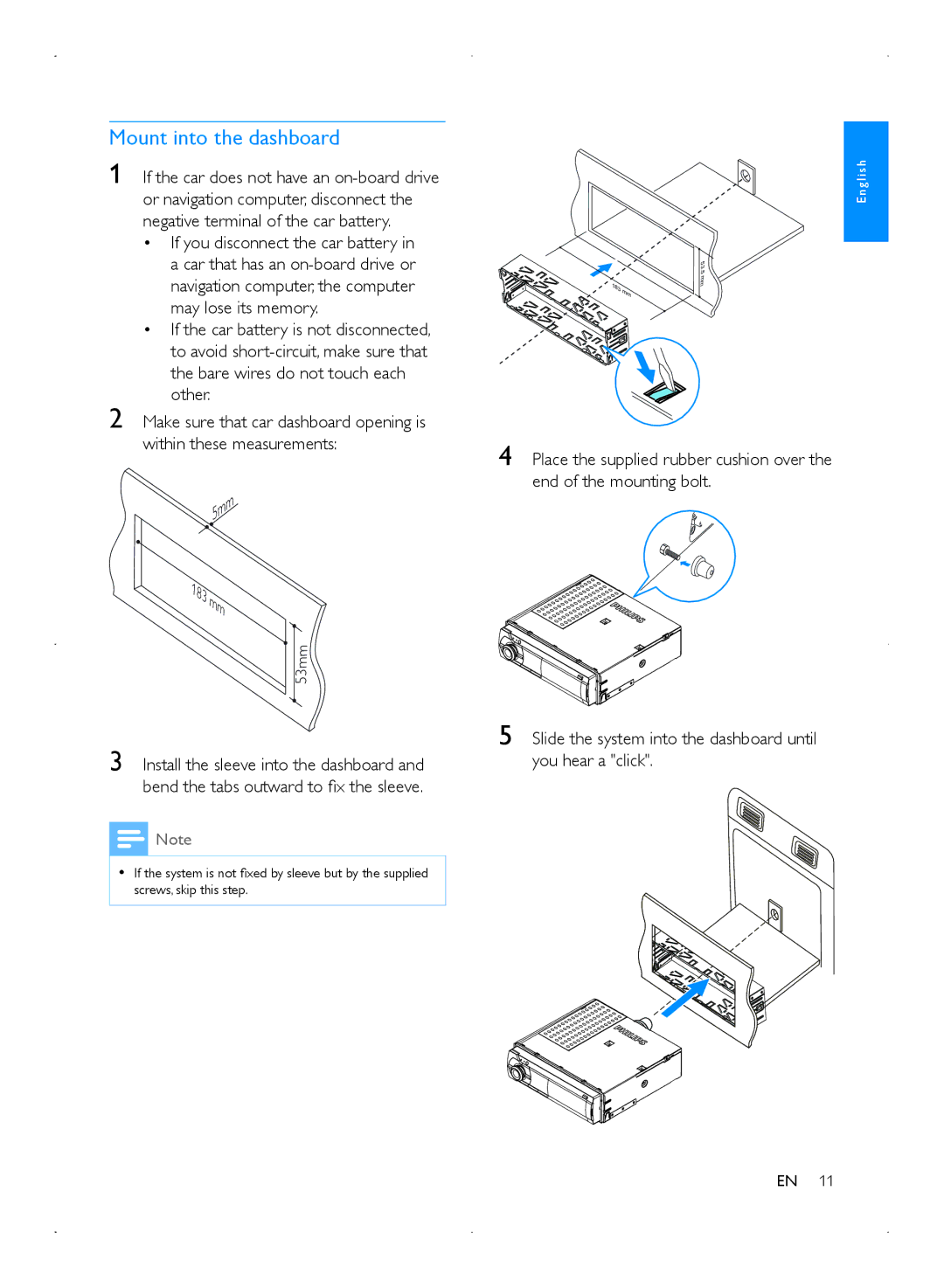 Philips CMD310 user manual Mount into the dashboard 