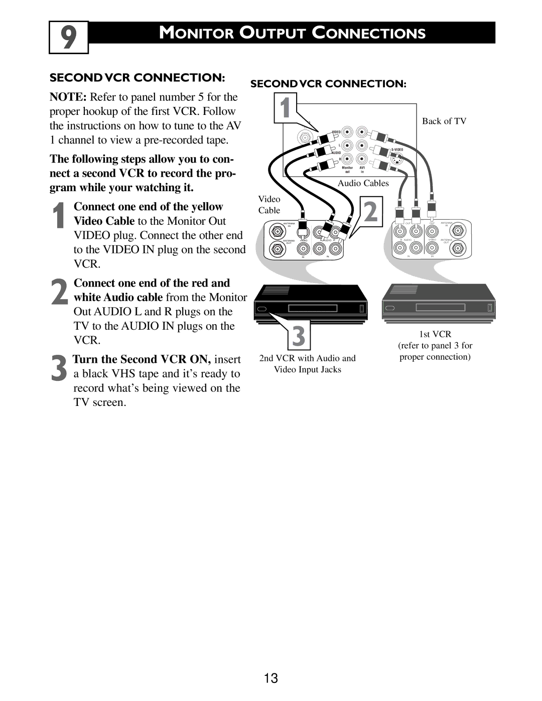 Philips Color TV warranty Second VCR Connection, Gram while your watching it 