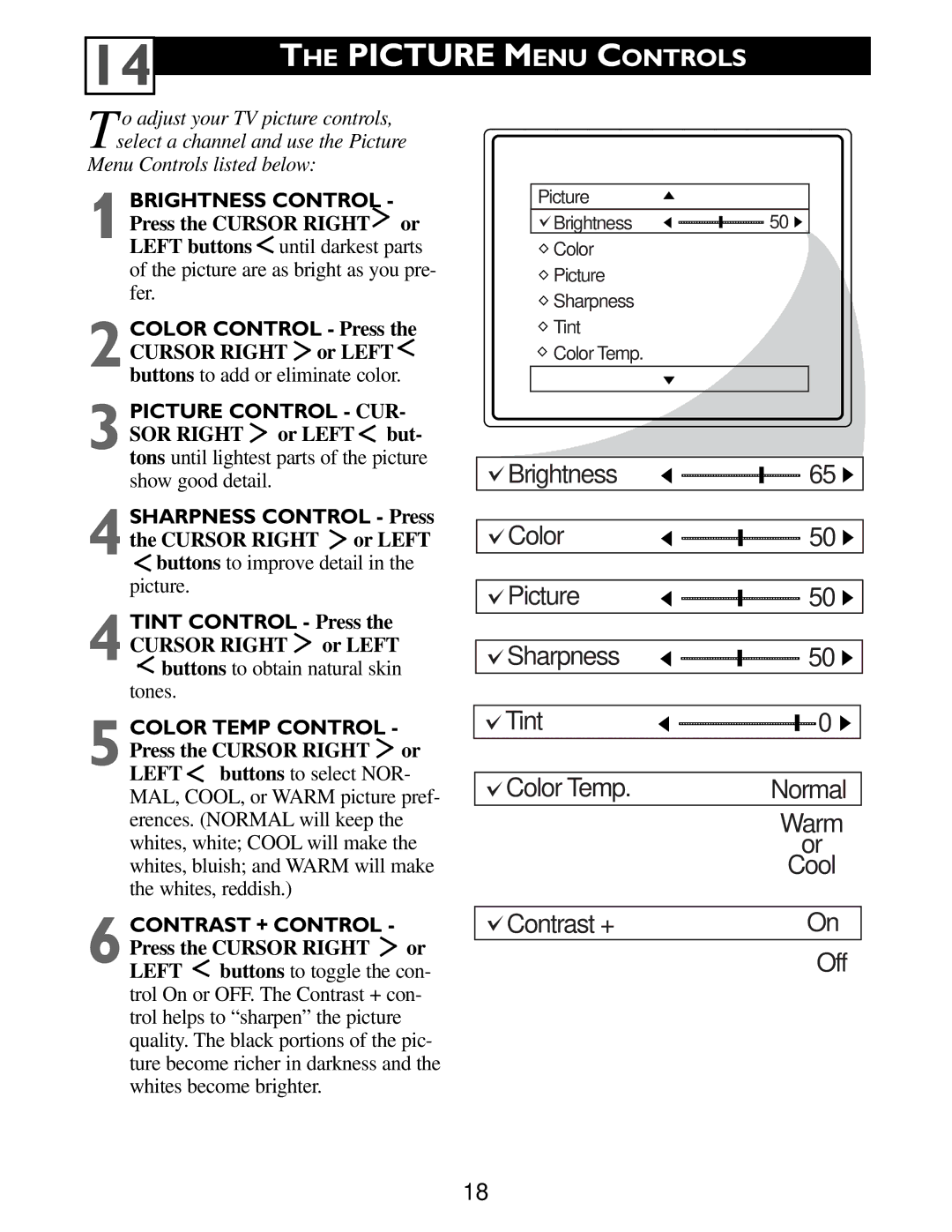 Philips Color TV warranty Picture Menu Controls, Cursor Right or Left buttons to improve detail 