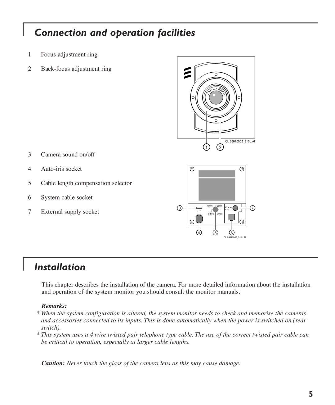 Philips Colour Observation Camera manual Connection and operation facilities, Installation 