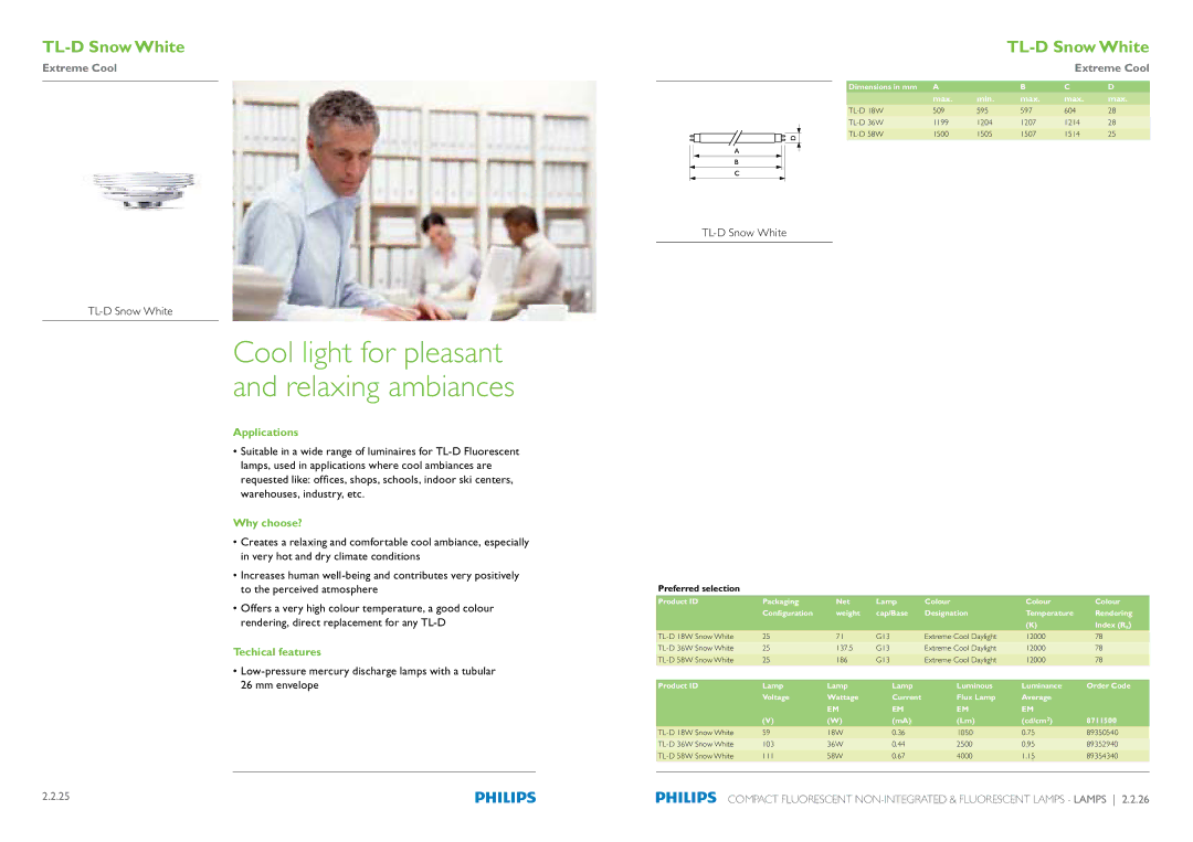 Philips Compact Fluorescent Integrated Lamps manual TL-D Snow White, Techical features 