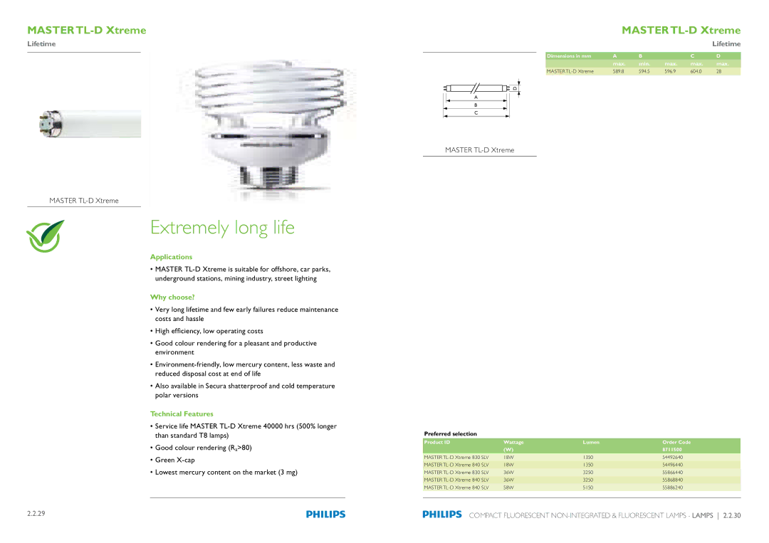 Philips Compact Fluorescent Integrated Lamps manual Extremely long life, Master TL-D Xtreme 