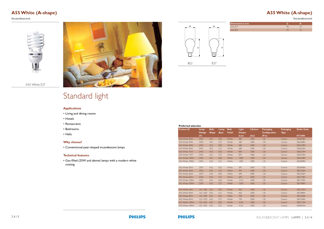 Philips Compact Fluorescent Integrated Lamps manual Standard light, 8IJUF& 