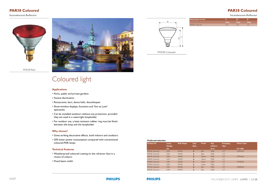 Philips Compact Fluorescent Integrated Lamps manual Coloured light, PAR38 Coloured PAR38 Red, Coloured PAR lamps 