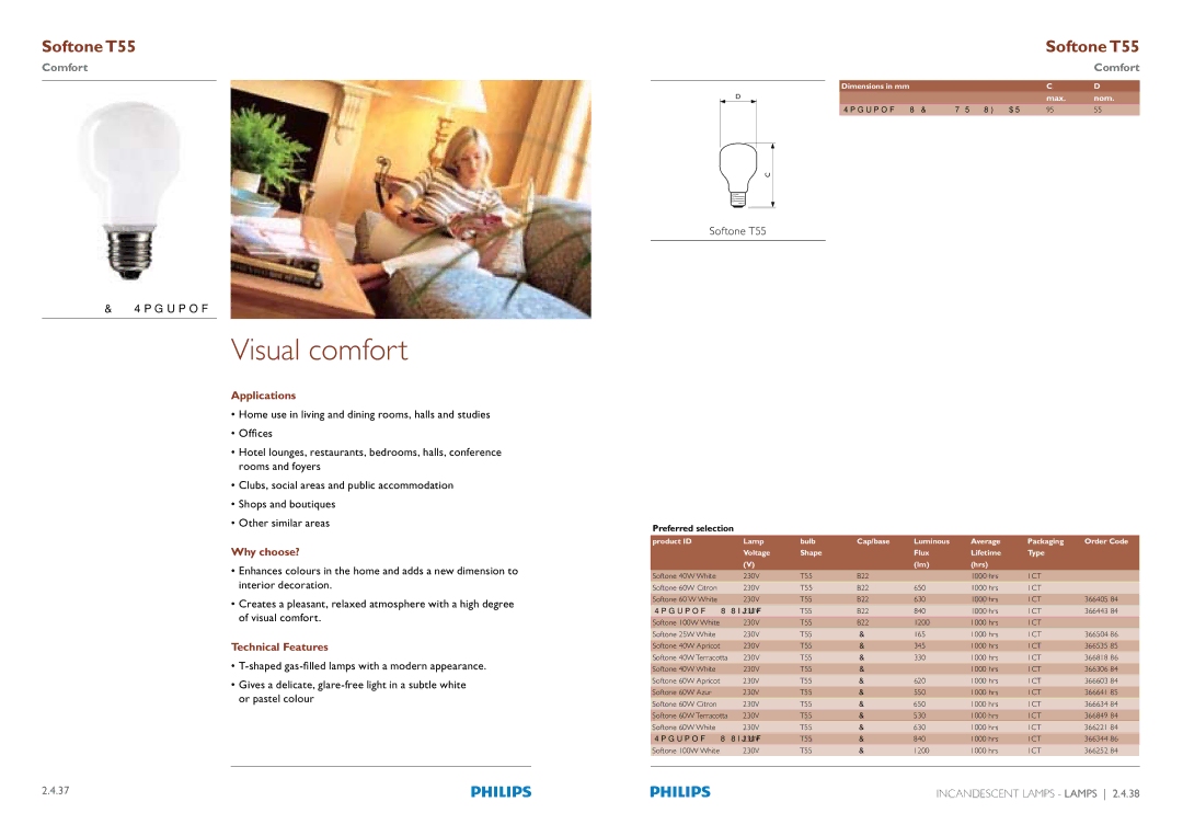 Philips Compact Fluorescent Integrated Lamps manual Visual comfort, Softone T55 