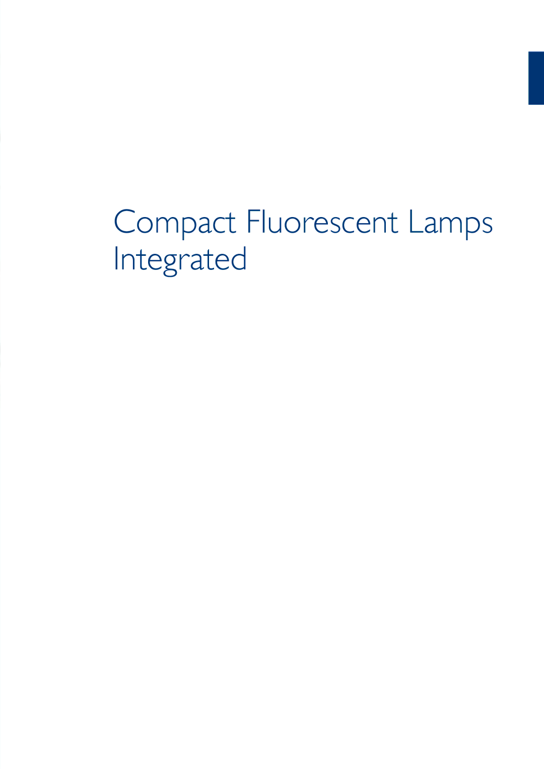 Philips manual Compact Fluorescent Lamps Integrated 