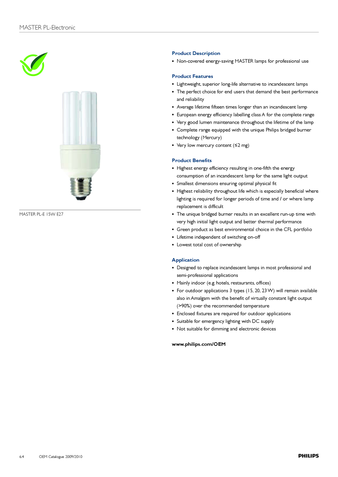 Philips Compact Fluorescent Lamp manual Master PL-Electronic, Product Description, Product Features, Product Benefits 