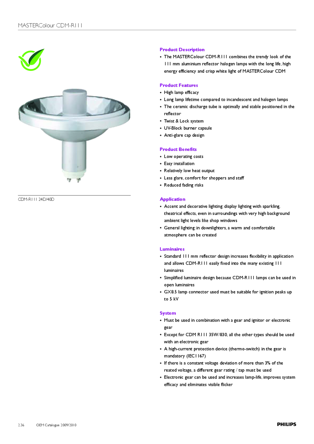 Philips Compact HID Lamp and Gear MASTERColour CDM-R111, UV-Block burner capsule Anti-glare cap design, CDM-R111 24D/40D 