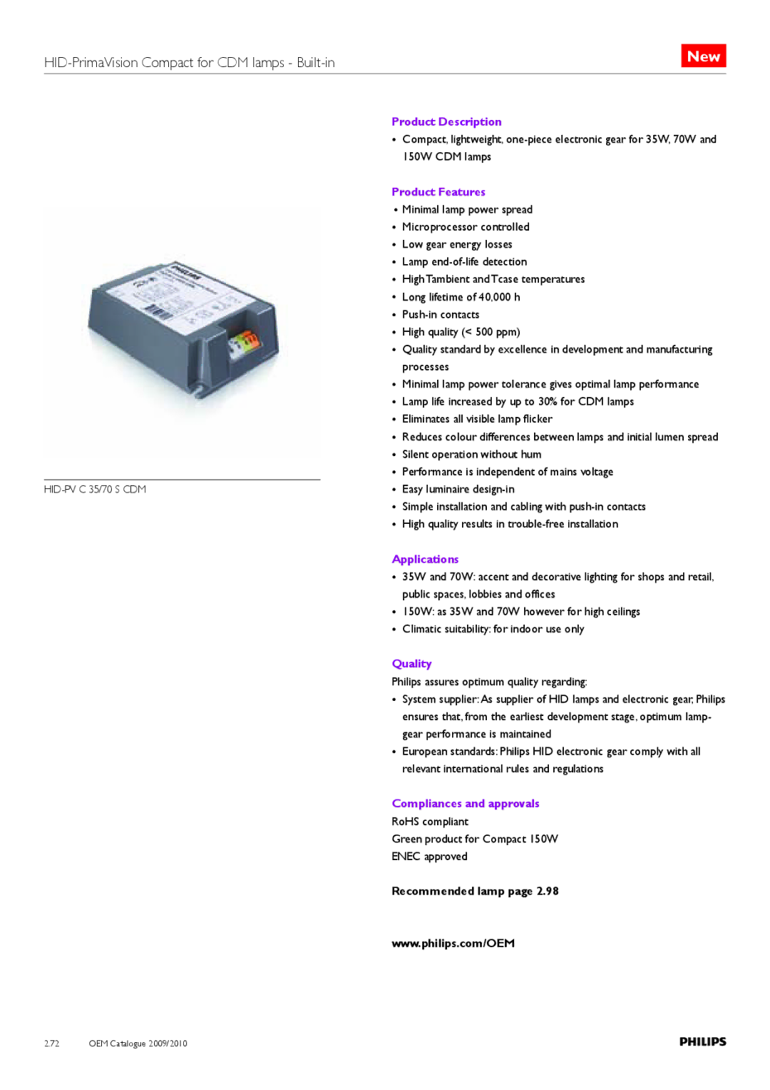 Philips Compact HID Lamp and Gear manual HID-PrimaVision Compact for CDM lamps Built-in, Quality, Compliances and approvals 