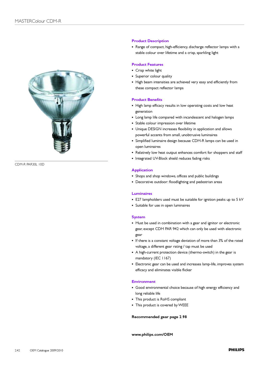 Philips Compact HID Lamp and Gear MASTERColour CDM-R, Product Description, Product Features Crisp white light, Application 