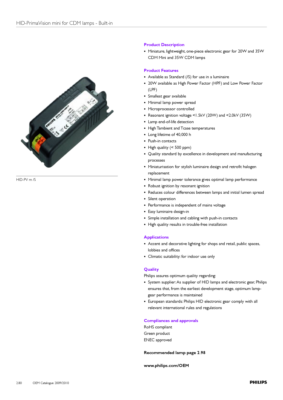 Philips Compact HID Lamp and Gear HID-PrimaVisionmini for CDM lamps - Built-in, Product Description, Product Features 