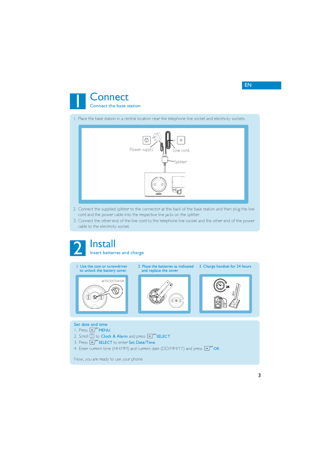 Philips Cordles Telephone quick start Install, Connect the base station, Insert batteries and charge, Set date and time 