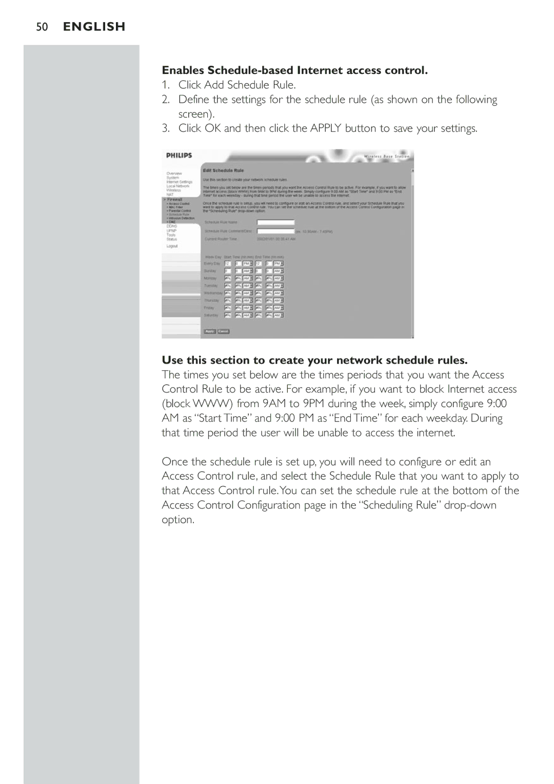 Philips CPWBS001 Enables Schedule-based Internet access control, Use this section to create your network schedule rules 