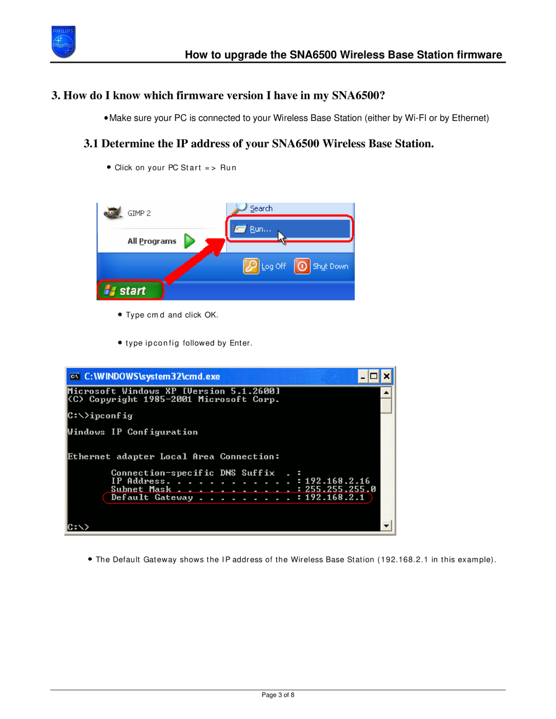 Philips CPWBS054 manual How do I know which firmware version I have in my SNA6500? 