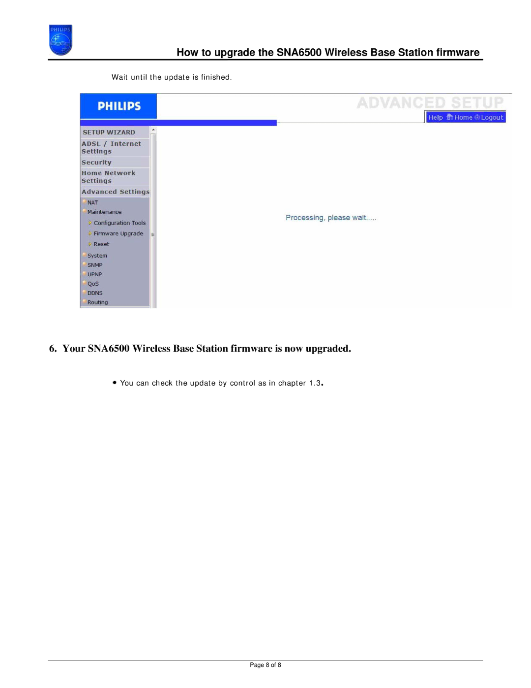 Philips CPWBS054 manual Your SNA6500 Wireless Base Station firmware is now upgraded 