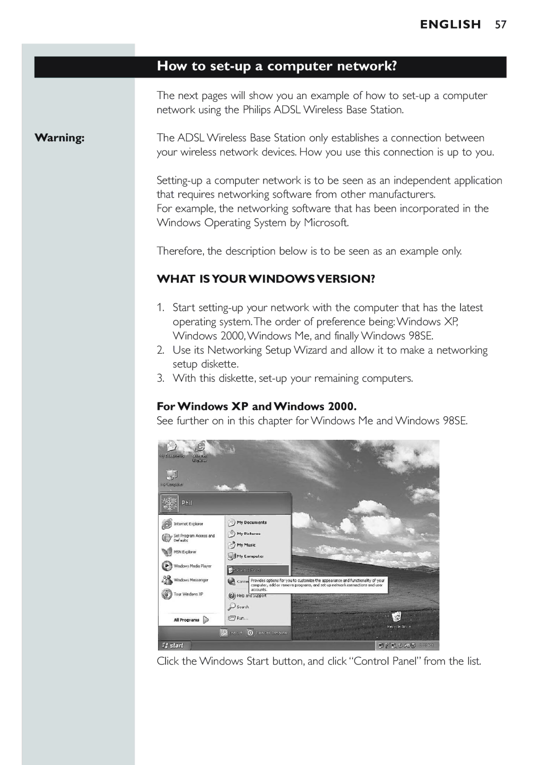 Philips CPWBS154 manual How to set-up a computer network?, What is Your Windows VERSION?, For Windows XP and Windows 