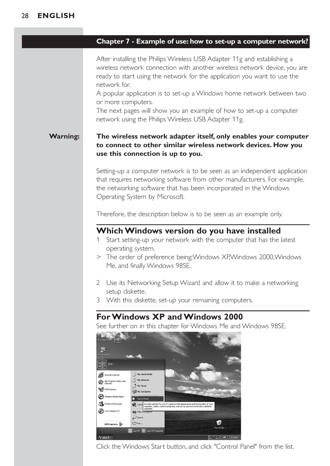 Philips CPWUA054 Which Windows version do you have installed, For Windows XP and Windows, Use this connection is up to you 