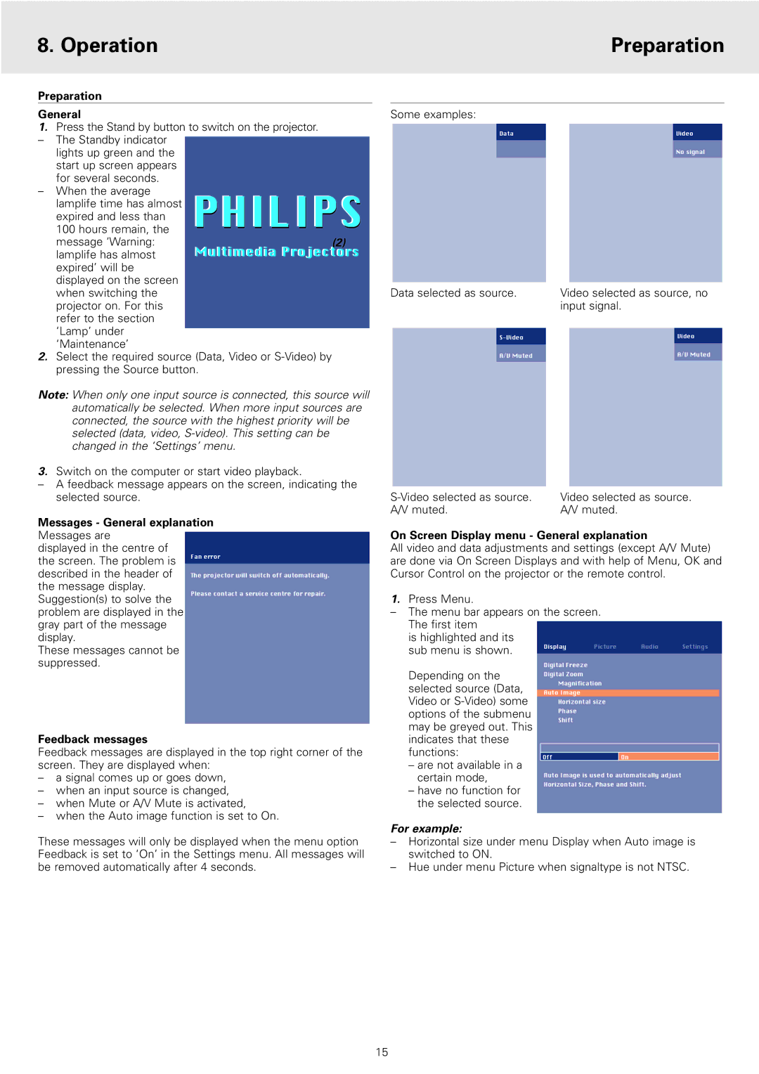 Philips cSmart Series manual Operation Preparation, Screen. The problem is, For example 