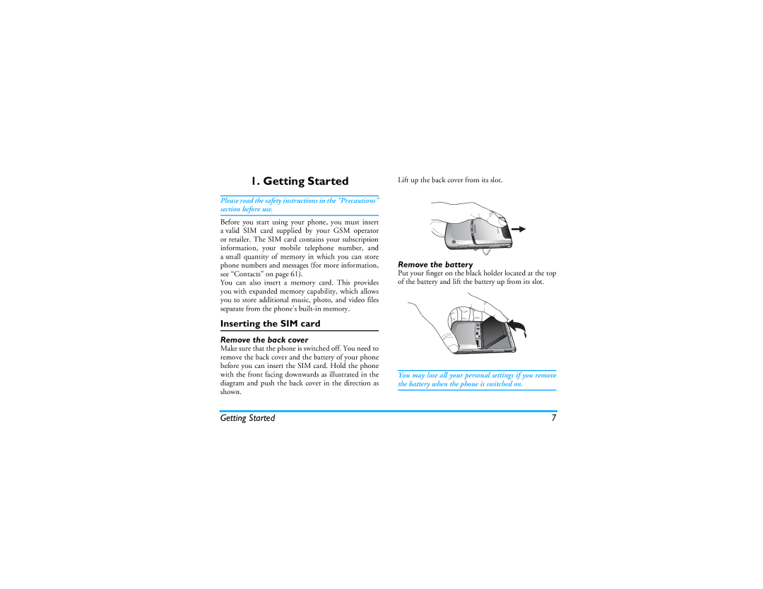 Philips CT9A9R manual Getting Started, Inserting the SIM card, Remove the back cover, Remove the battery 