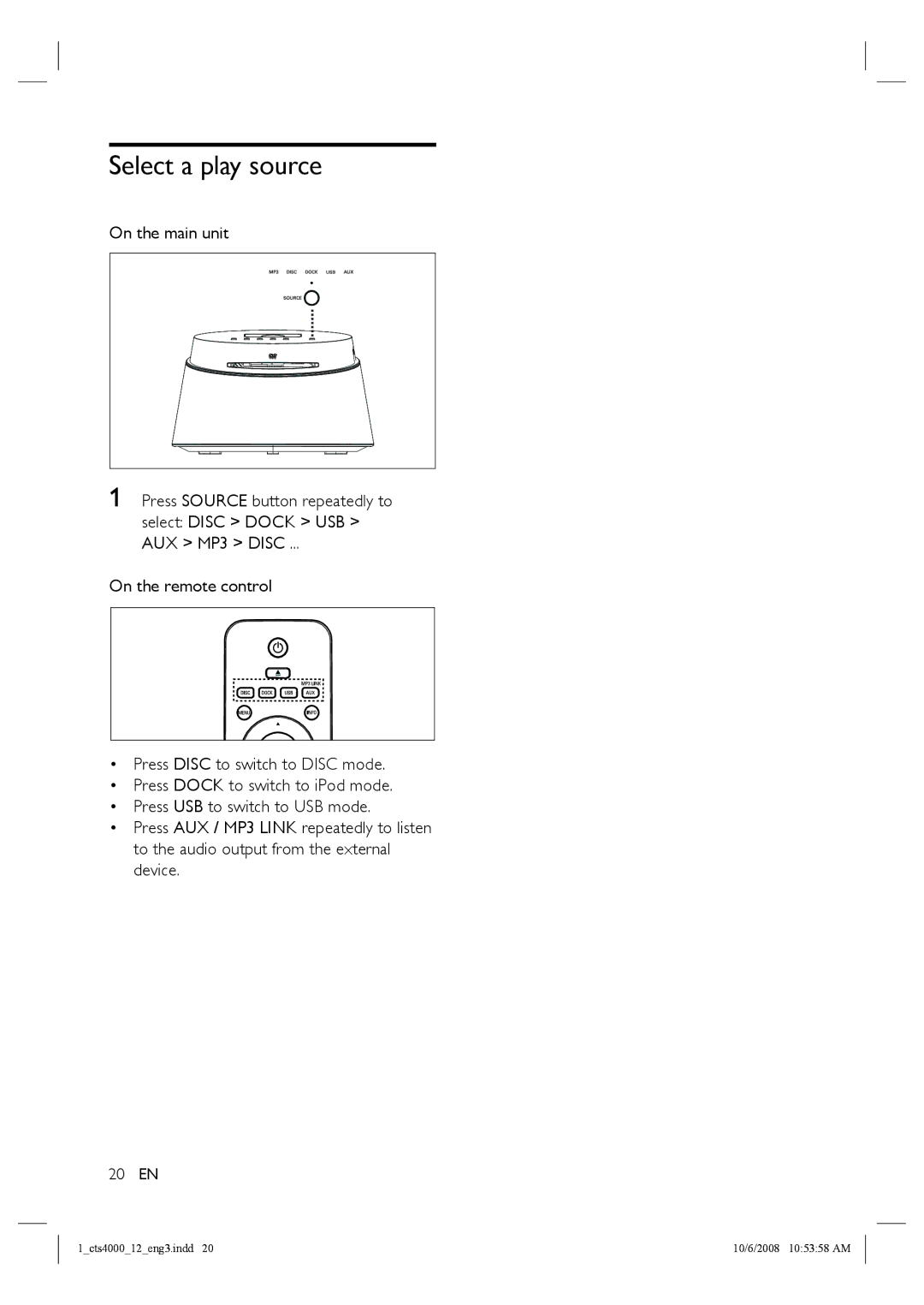 Philips CTS4000/05 manual Select a play source 