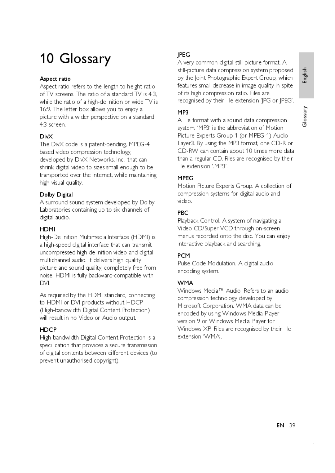 Philips CTS4000/55 manual Glossary, Aspect ratio, DivX, Pulse Code Modulation. a digital audio encoding system 