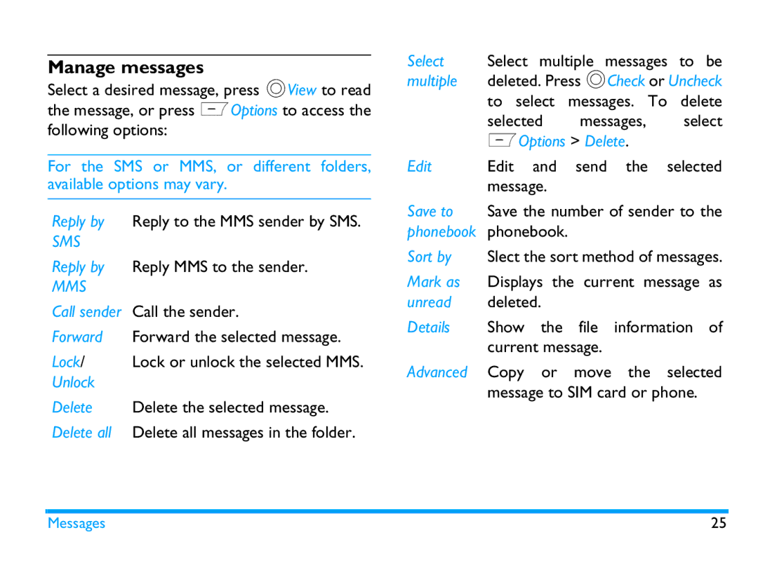 Philips CTX503WHT/00 manual Manage messages, Reply by Reply to the MMS sender by SMS, Reply by Reply MMS to the sender 