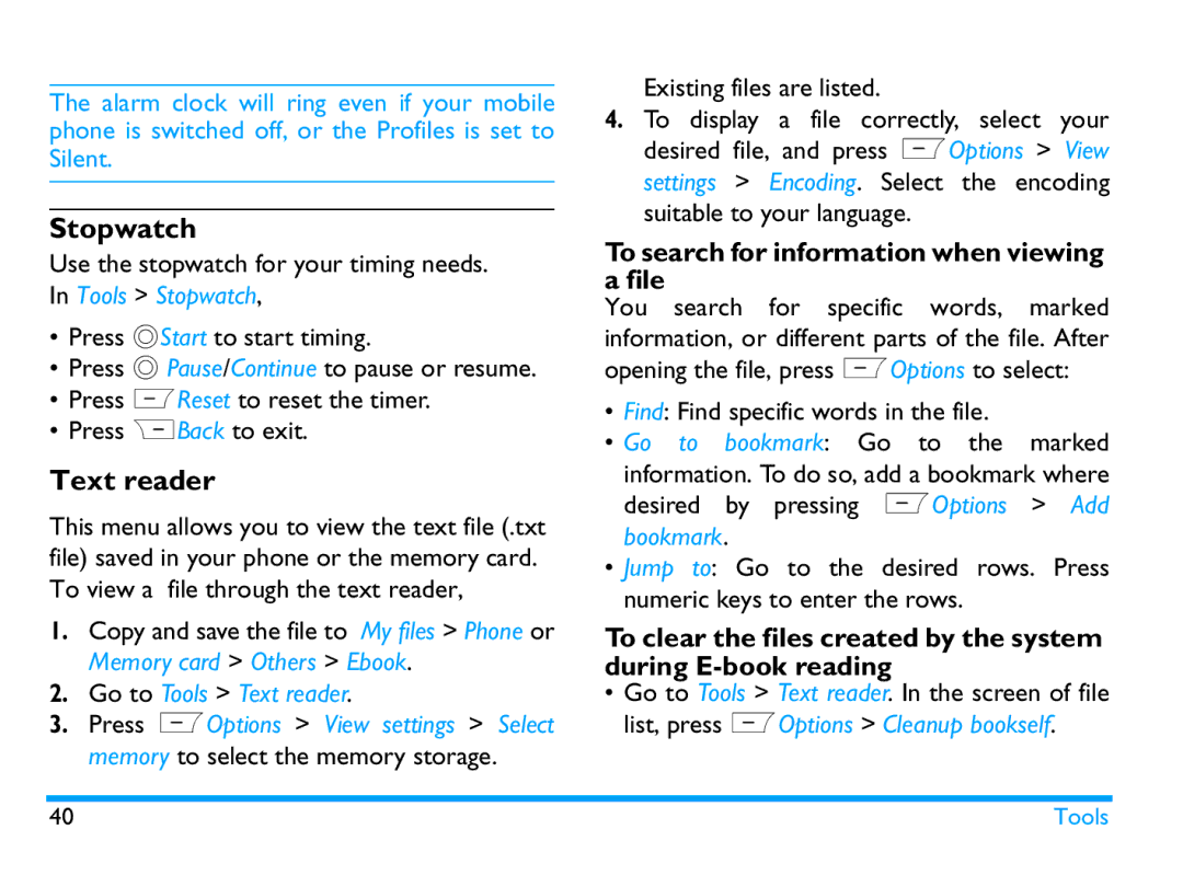 Philips CTX503WHT/00 manual Stopwatch, To search for information when viewing a file, Go to Tools Text reader, Bookmark 