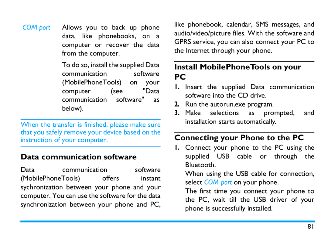 Philips CTX503WHT/00 manual Data communication software, Install MobilePhoneTools on your, Connecting your Phone to the PC 