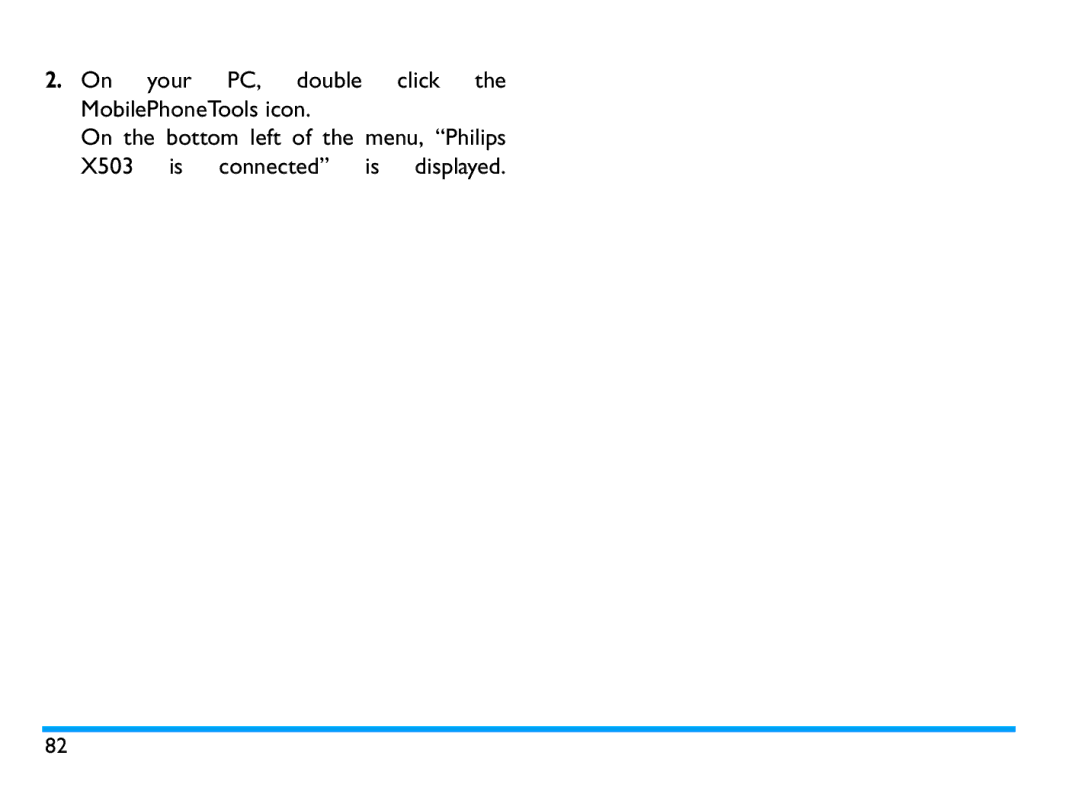 Philips CTX503WHT/00 manual On your PC, double click MobilePhoneTools icon 