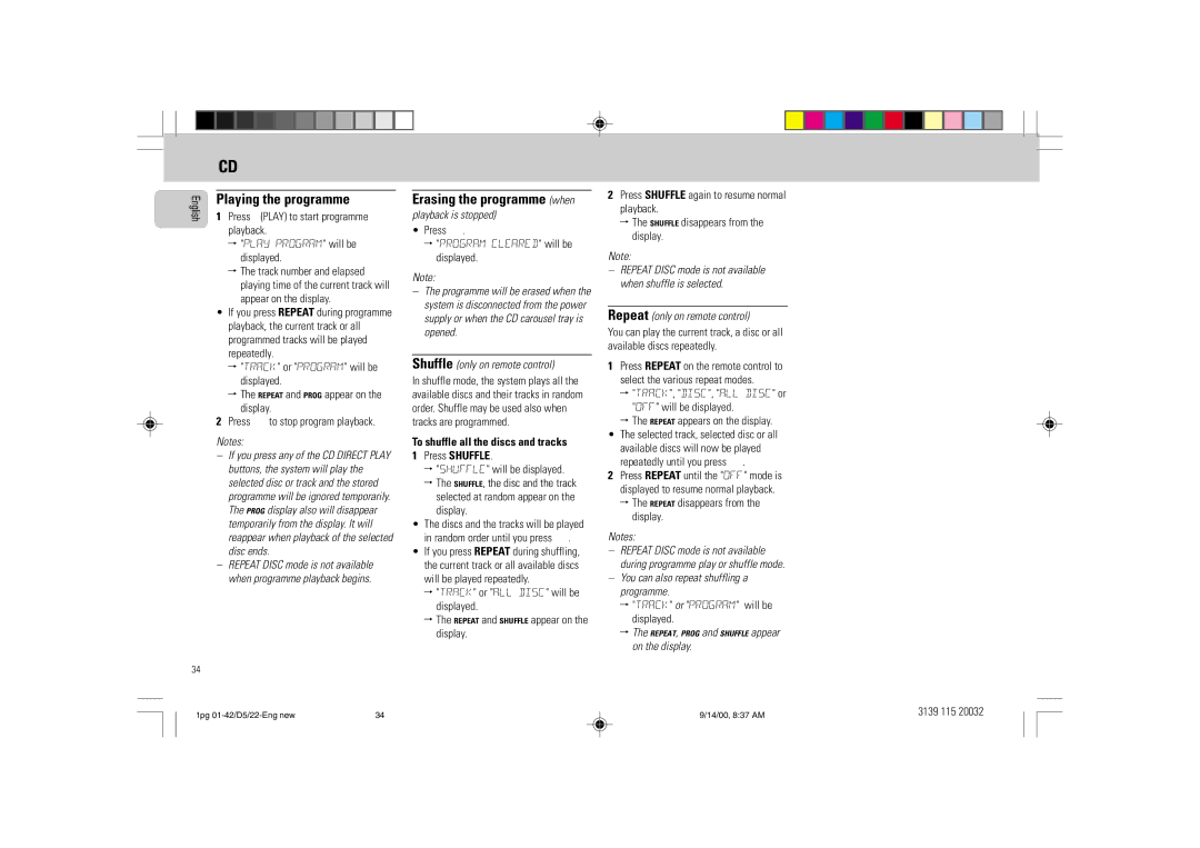 Philips D5 manual Playing the programme, Erasing the programme when 