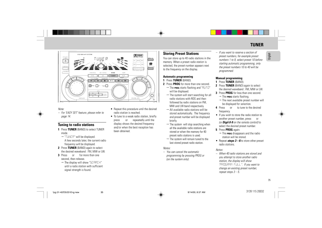 Philips D5 manual Tuner, Storing Preset Stations, Tuning to radio stations, Automatic programming, Manual programming 