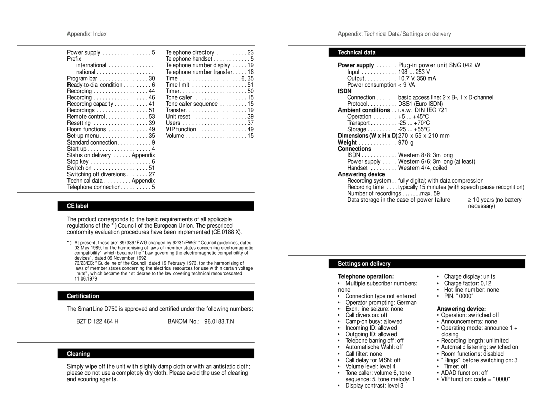 Philips D750 manual Technical data, CE label, Certification, Cleaning, Settings on delivery 