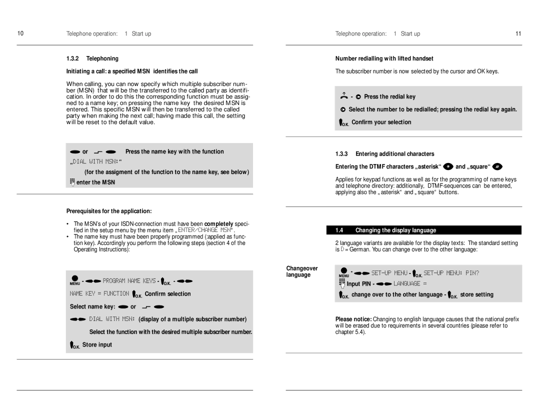 Philips D750 manual Confirm selection, Number redialling with lifted handset, Changing the display language 