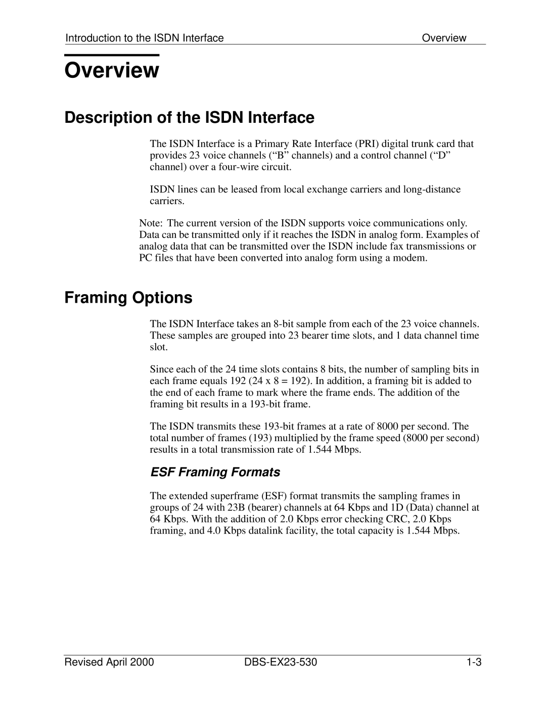 Philips DBS-EX23-530 manual Overview, Description of the Isdn Interface, Framing Options 