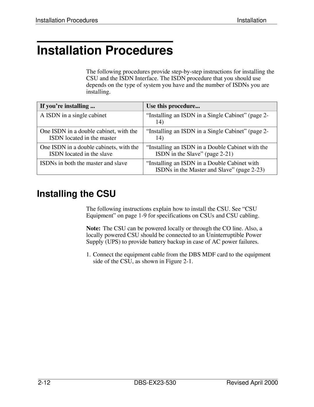 Philips DBS-EX23-530 manual Installation Procedures, Installing the CSU, If you’re installing Use this procedure 