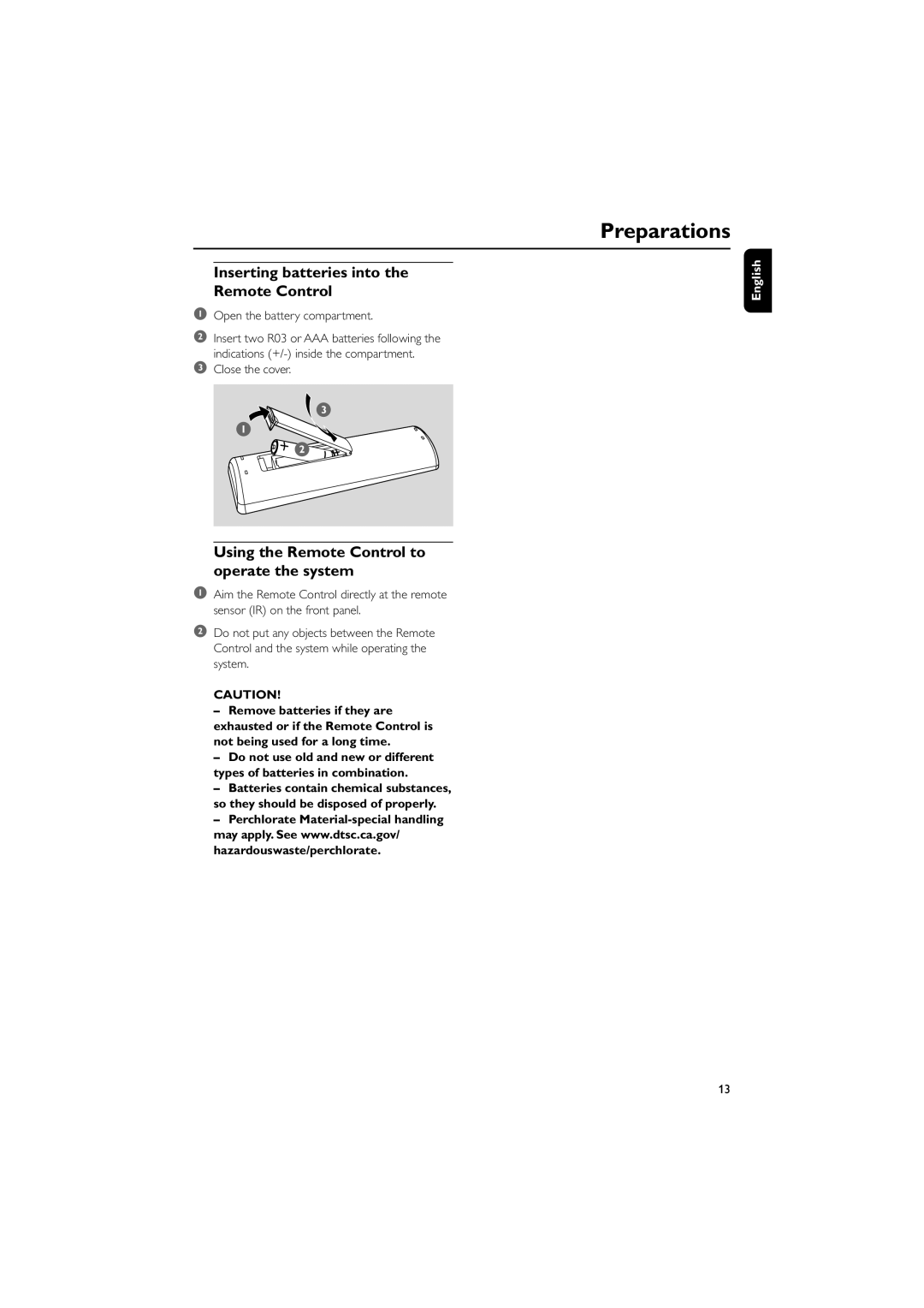 Philips DC156/37 quick start Using the Remote Control to operate the system, Open the battery compartment, Close the cover 