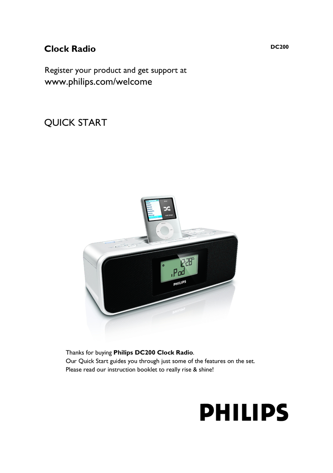 Philips DC200/93 quick start Quick Start, Thanks for buying Philips DC200 Clock Radio 