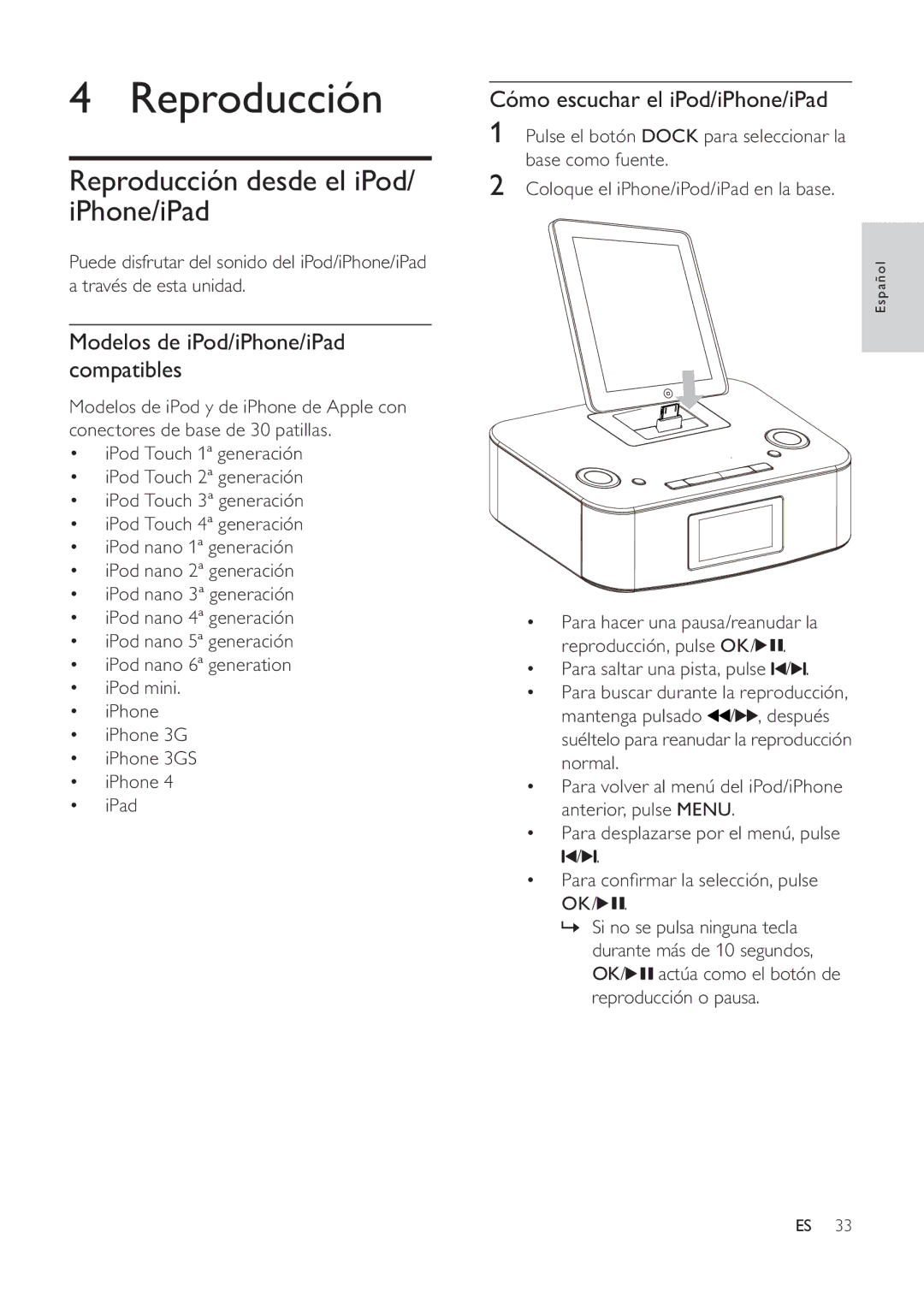 Philips DC291 user manual Reproducción desde el iPod/ iPhone/iPad, Cómo escuchar el iPod/iPhone/iPad 