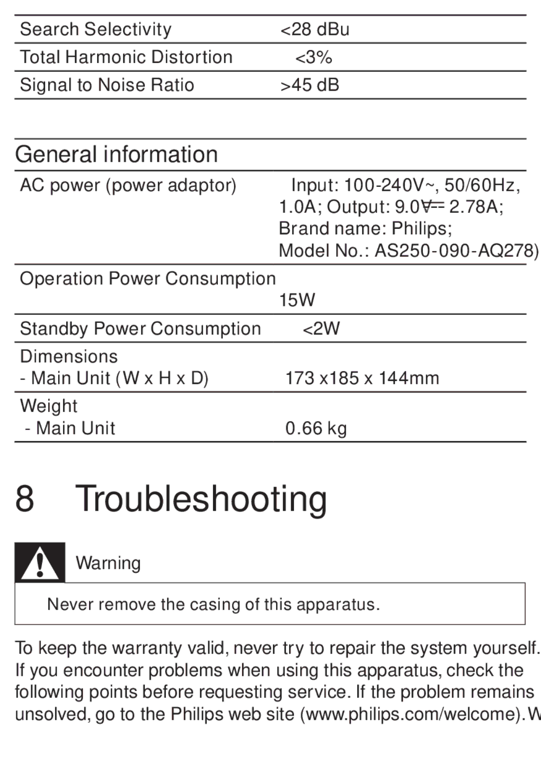 Philips DC315/05 user manual Troubleshooting, General information, Never remove the casing of this apparatus 