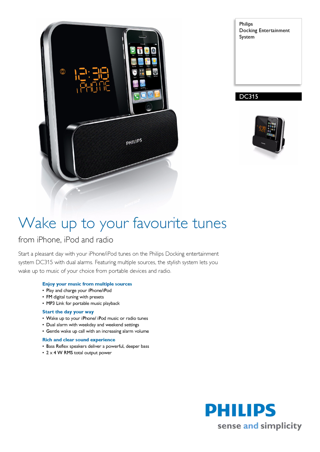 Philips DC315/12 manual Enjoy your music from multiple sources, Start the day your way, Rich and clear sound experience 