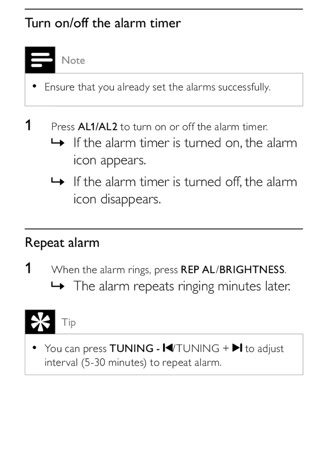 Philips DCB242 user manual Turn on/off the alarm timer, » The alarm repeats ringing minutes later 