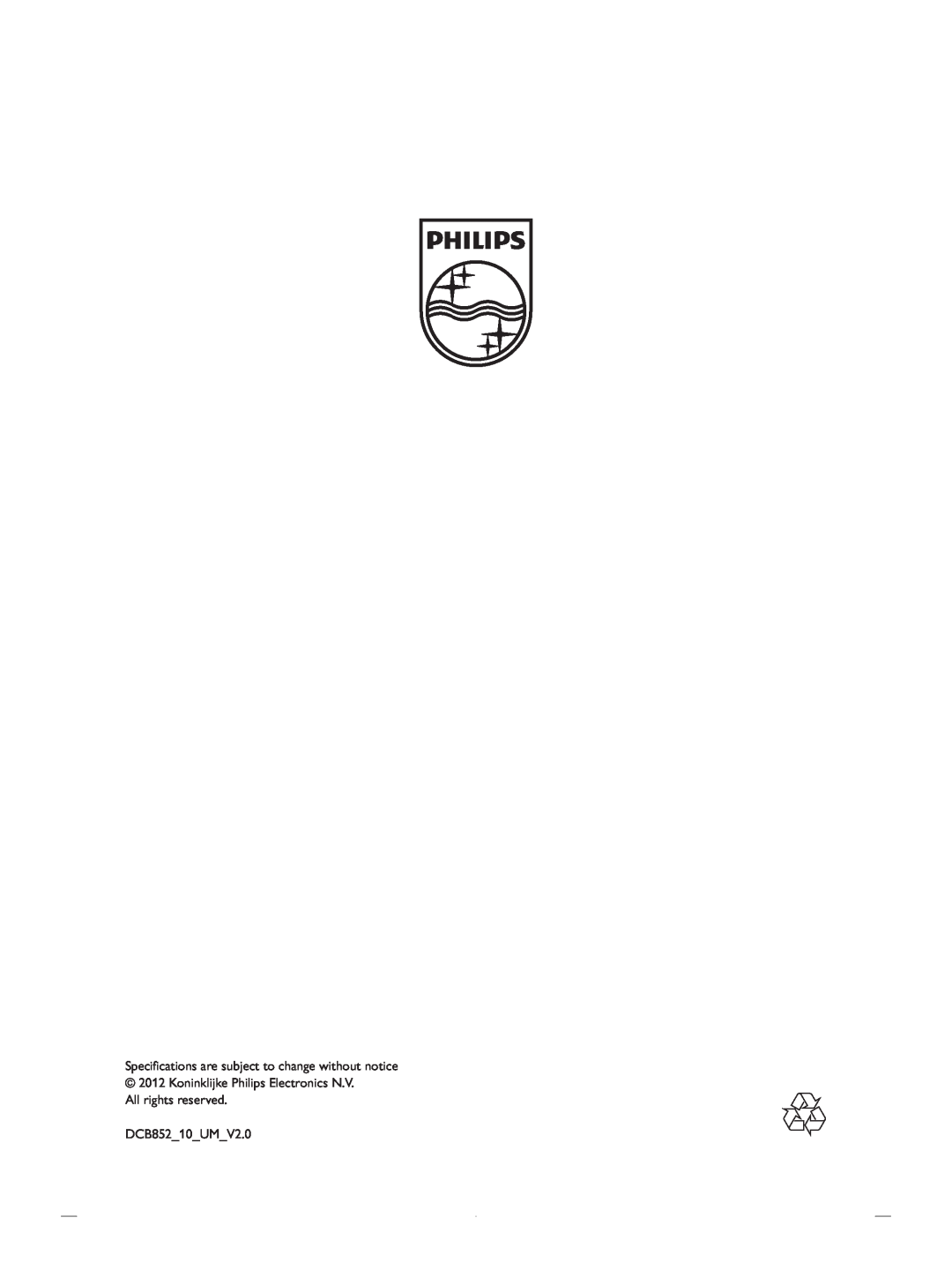 Philips user manual Specifications are subject to change without notice, DCB85210UMV 
