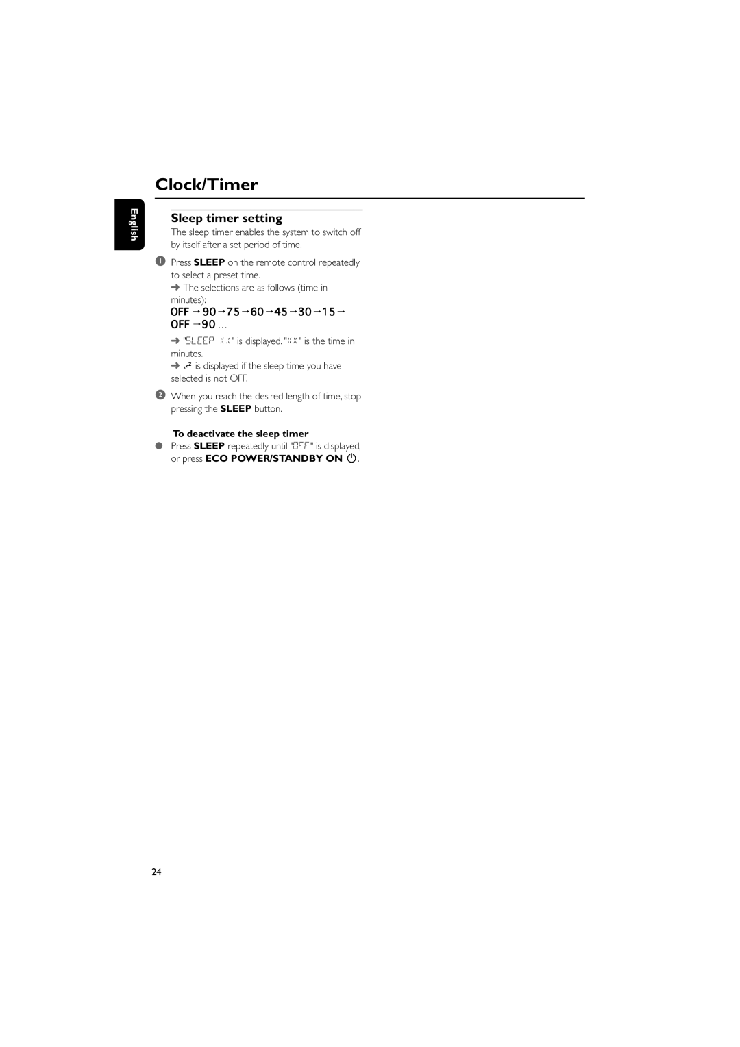 Philips DCM230 quick start Sleep timer setting, OFF 90 75 60 45 30 15 OFF 90 …, To deactivate the sleep timer 
