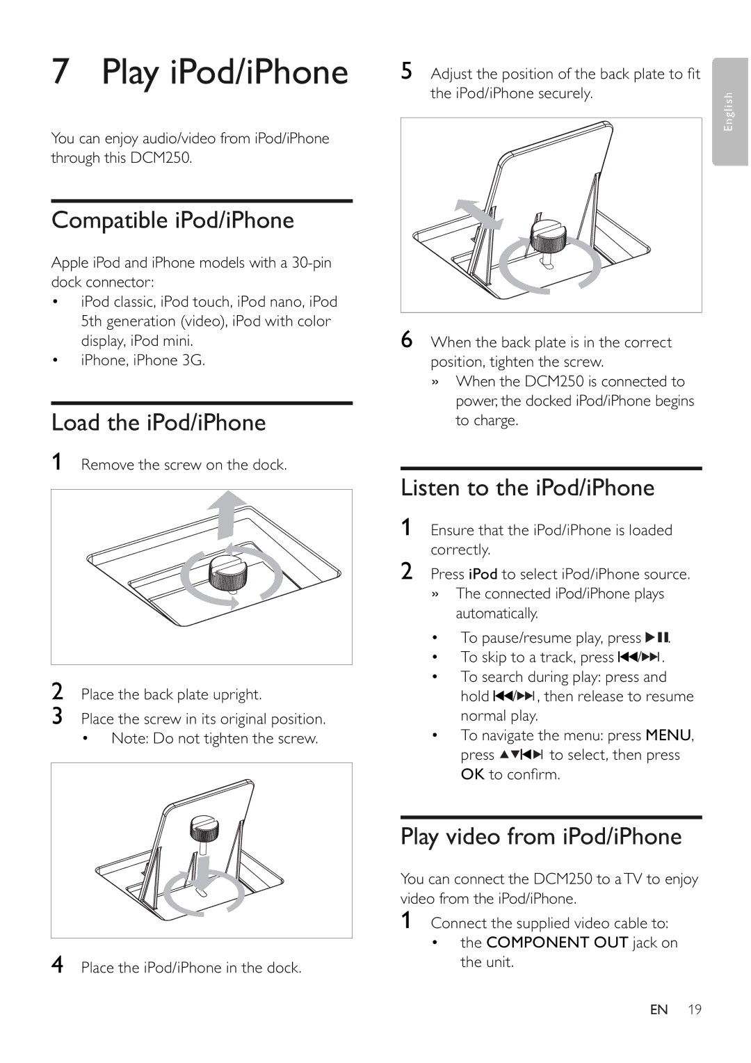 Philips DCM250/37 user manual Play iPod/iPhone, Compatible iPod/iPhone, Load the iPod/iPhone, Listen to the iPod/iPhone 