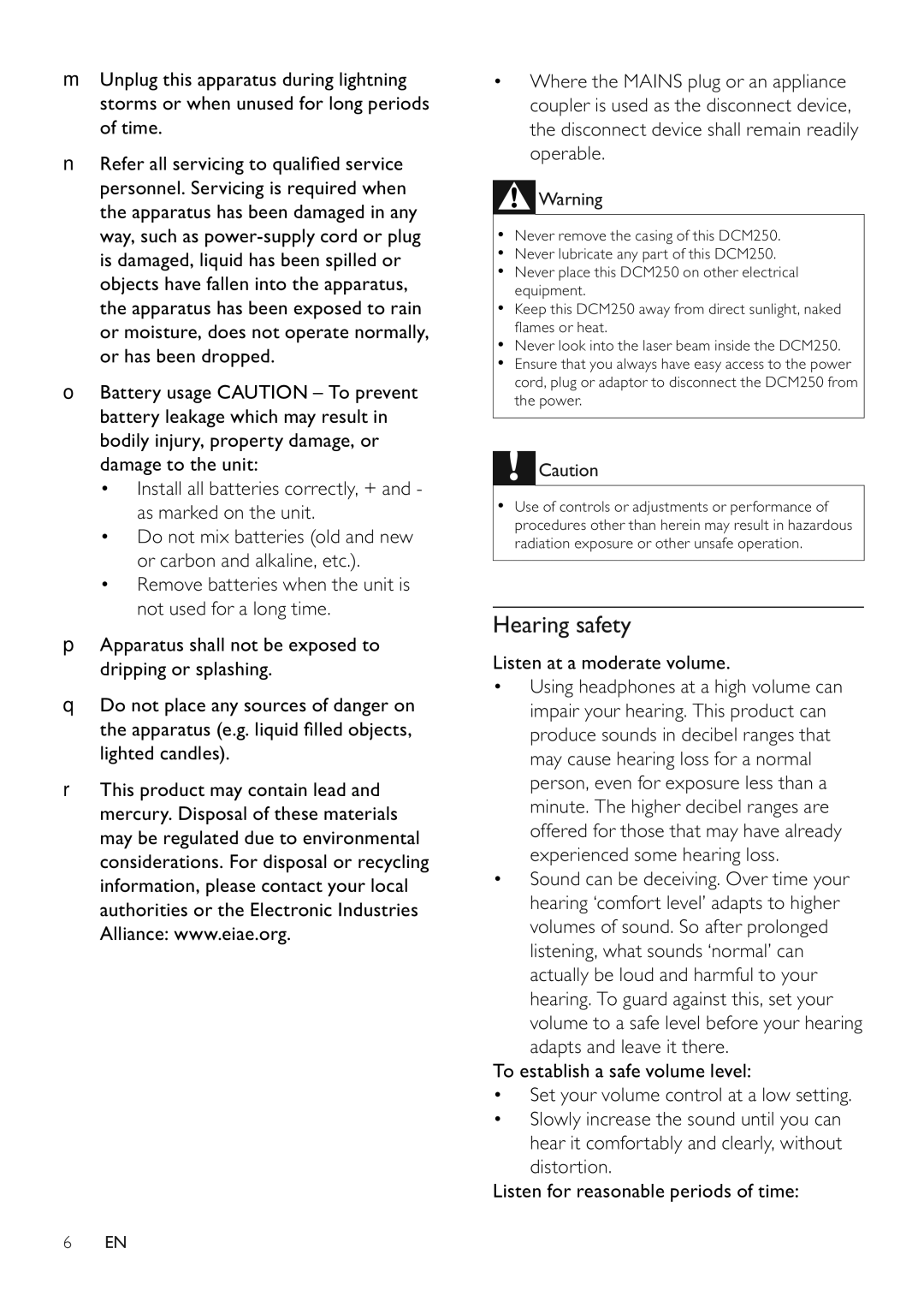 Philips DCM250/37 user manual Hearing safety, Listen at a moderate volume 