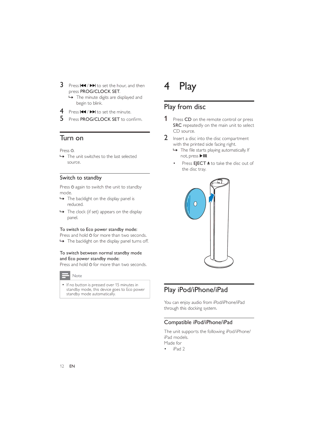 Philips DCM5090 user manual Turn on, Play from disc, Play iPod/iPhone/iPad 