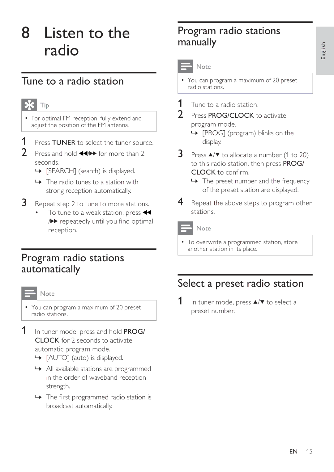 Philips DCM580 user manual Listen to the radio, Tune to a radio station, Program radio stations automatically 